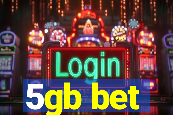 5gb bet